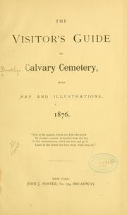 Cover of: The visitor's guide to Calvary cemetery: with map and illustrations