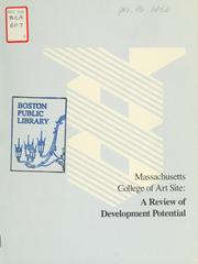 Cover of: Massachusetts college of art site: a review of development potential. by Beth Israel Hospital., Beth Israel Hospital.