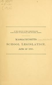 Cover of: Massachusetts school legislation by Massachusetts, Massachusetts