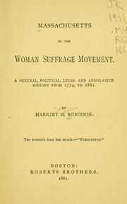 Cover of: Massachusetts in the woman suffrage movement by Harriet Jane Hanson Robinson