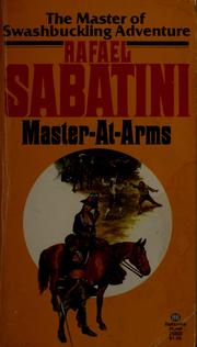 Cover of: Master-at-arms by Rafael Sabatini