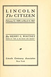 Lincoln the citizen by Henry Clay Whitney