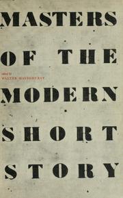 Cover of: Masters of the modern short story.