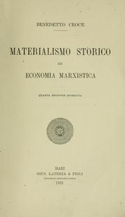 Cover of: Materialismo storico ed economia marxistica by Benedetto Croce