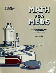 Cover of: Math for meds: a programmed text of dosages and solutions