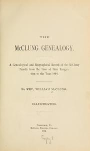 The McClung genealogy by William McClung