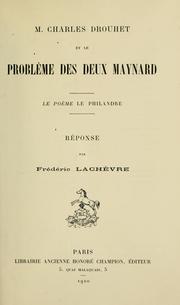 Cover of: M. Charles Drouhet et le problème des deux Maynard: Le poème le Philandre.