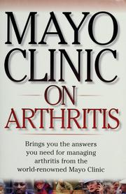 Cover of: Mayo Clinic on arthritis