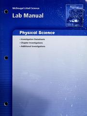 Cover of: McDougal Littell physical science by [science consultants, James Trefil, Rita Ann Calvo, Kenneth Cutler].