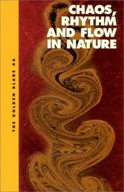 Cover of: Chaos, Rhythm and Flow in Nature: The Golden Blade #46