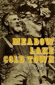 Meadow Lake by Paul Fatout