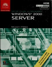 Cover of: MCSE guide to Microsoft Windows 2000 server by Michael J. Palmer
