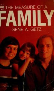 Cover of: The measure of a family by Gene A. Getz