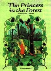 Cover of: The Princess in the Forest by Sibylle von Olfers