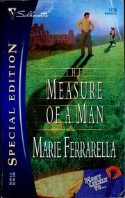 Cover of: The measure of a man by Marie Ferrarella