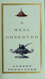 Cover of: A meal observed