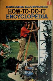 Cover of: Mechanix Illustrated How-to-do-it Encyclopedia Vol 1