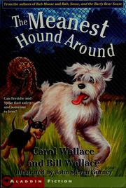 Cover of: The meanest hound around by Wallace, Carol