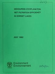 Cover of: Measuring zooplankton net filtration efficiency in Dorset lakes | 