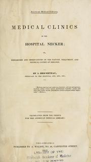 Medical clinics of the Hospital Necker by I. Bricheteau