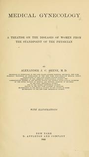 Cover of: Medical gynecology: a treatise on the diseases of women from the standpoint of the physician