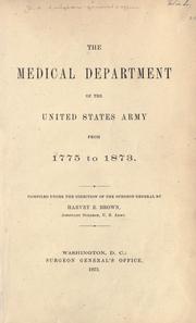 Cover of: The medical department of the United States army by United States. Surgeon-General's Office.
