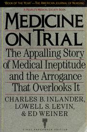 Cover of: Medicine on trial by Charles B. Inlander