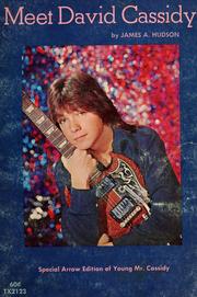 Meet David Cassidy by James A. Hudson