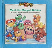Cover of: Meet the muppet babies by Louise Gikow
