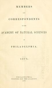Cover of: Members and correspondents of the Academy of Natural Sciences of Philadelphia, 1877.