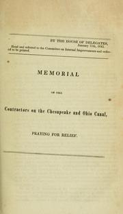 Cover of: Memorial of the contractors on the Chesapeake and Ohio Canal, praying for relief. by Geo Hoblitzell