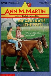 Cover of: Me and Katie (the pest)