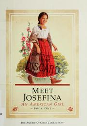 Cover of: Meet Josefina, an American girl by Valerie Tripp