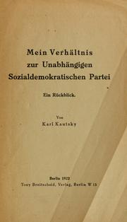 Cover of: Mein verhältnis zur Unabhängigen sozialdemokratischen partei: ein rückblick.