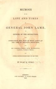 Cover of: Memoir of the life and times of General John Lamb by Isaac Q. Leake