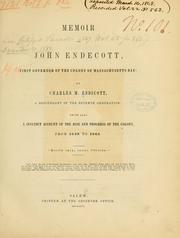 Cover of: Memoir of John Endecott, first governor of the colony of Massachusetts Bay by Charles Moses Endicott