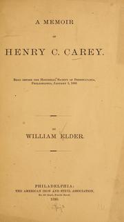 Cover of: A memoir of Henry C. Carey. by Elder, William