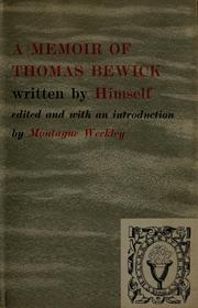 Cover of: A memoir of Thomas Bewick written by himself. by Thomas Bewick