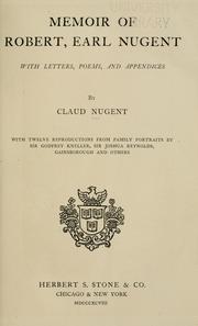 Memoir of Robert, earl Nugent, with letters, poems, and appendices by Claud Nugent