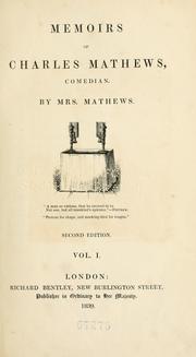 Cover of: Memoirs of Charles Mathews, comedian by Mathews Mrs.