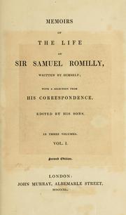 Cover of: Memoirs of the life of Sir Samuel Romilly by Romilly, Samuel Sir