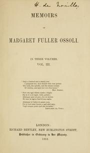 Cover of: Memoirs of Margaret Fuller Ossoli ... by Margaret Fuller