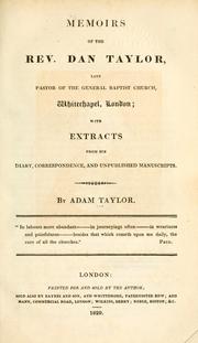 Cover of: Memoirs of the Rev. Dan Taylor by Adam Taylor