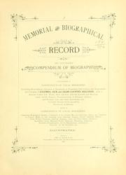 Memorial and biographical record and illustrated compendium of biography ... of ... citizens of Columbia