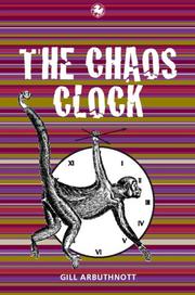 Cover of: The Chaos Clock by Gill Arbuthnott