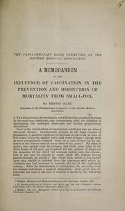 Cover of: memorandum on the influence of vaccination in the prevention and diminution of mortality from small-pox