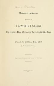 Cover of: Memorial address delivered at Lafayette College, Founder's Day, October twenty-third, 1892.