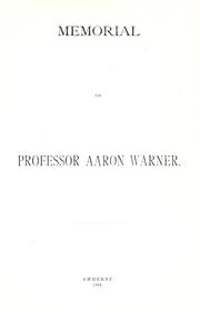 Memorial of Professor Aaron Warner