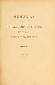 Cover of: Memorias de la Real Academia de Ciencias Exactas, Fisicas y Naturales de Madrid