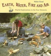 Earth, Water, Fire, and Air by Walter Kraul